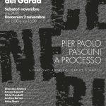 1 e 2 novembre alla Casa del Podestà di Lonato del Garda: CENERI Pier Paolo Pasolini a processo – Intervista scenica a Pasolini a cinquant’anni dalla morte